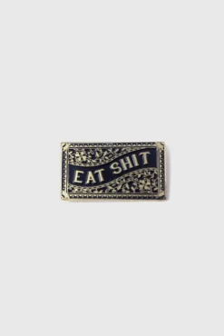Best Sale BADABOÖM STUDIO Pin's - Eat Shit